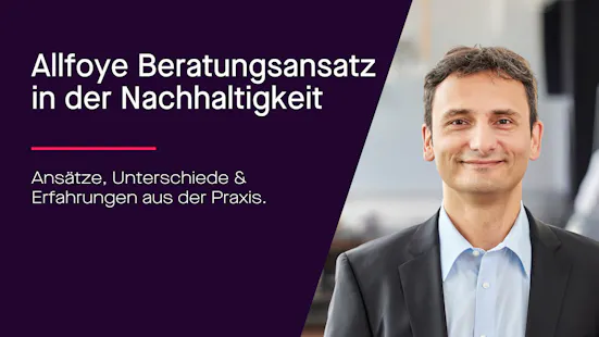 Vorschau-Bild zum Video Ansatz in der Nachhaltigkeitsberatung der Allfoye Managementberatung